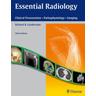 Essential Radiology - Richard B. Gunderman