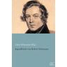 Jugendbriefe von Robert Schumann - Robert Schumann