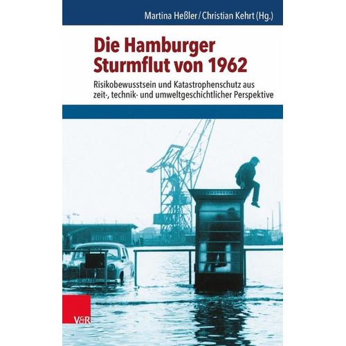 Die Hamburger Sturmflut von 1962