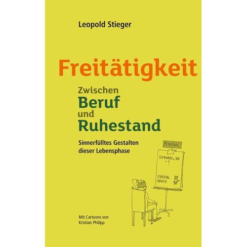 Freitätigkeit – Leopold Stieger