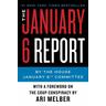 The January 6 Report - The January 6th Committee