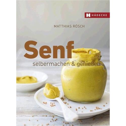 Senf – Matthias Rösch