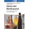 Abriss der Bierbrauerei - Ludwig Narziß, Werner Back, Martina Gastl, Martin Zarnkow