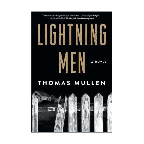 Lightning Men – Thomas Mullen