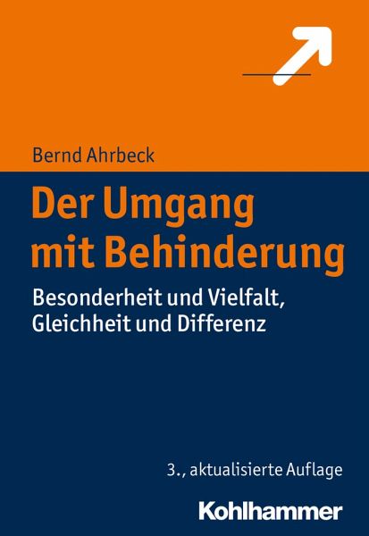 Der Umgang mit Behinderung – Bernd Ahrbeck