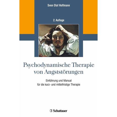 Psychodynamische Therapie von Angststörungen – Sven Olaf Hoffmann