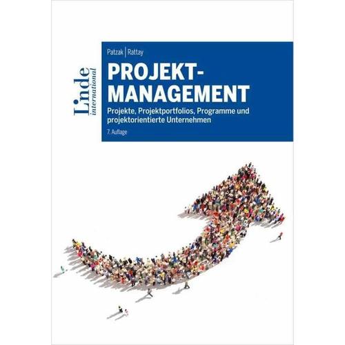 Projektmanagement – Günter Rattay, Gerold Patzak