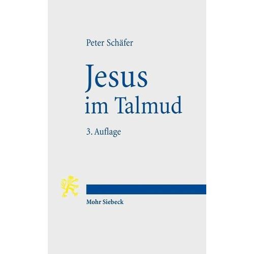 Jesus im Talmud – Peter Schäfer