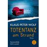 Totentanz am Strand / Dr. Sommerfeldt Bd.2 - Klaus-Peter Wolf