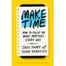 Make Time - Jake Knapp