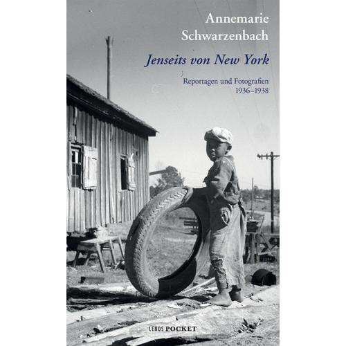 Jenseits von New York – Annemarie Schwarzenbach