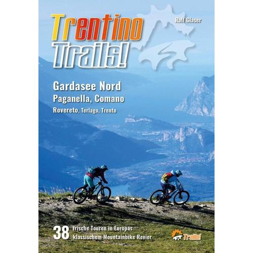 Trentino Trails! – Ralf Glaser