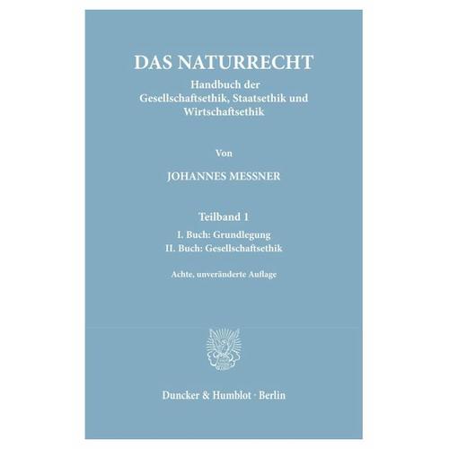 Das Naturrecht. – Johannes Messner