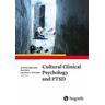 Cultural Clinical Psychology and PTSD - Andreas Herausgegeben:Maercker, Eva Heim, Laurence J. Kirmayer