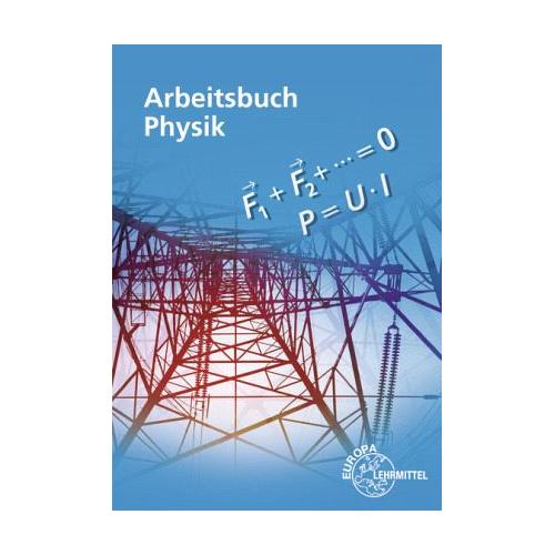 Arbeitsbuch Physik