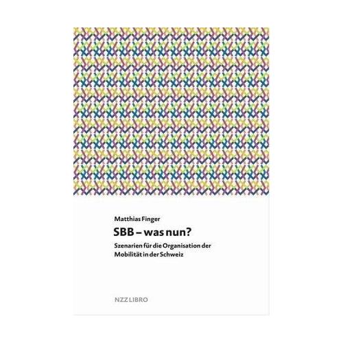 SBB – was nun? – Matthias Finger