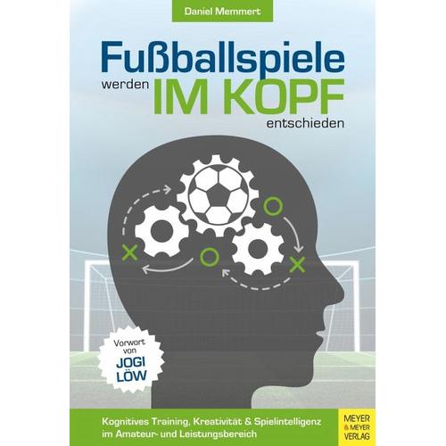 Fußballspiele werden im Kopf entschieden – Daniel Memmert