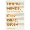 Über Israel reden - Meron Mendel