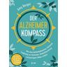 Der Alzheimer-Kompass - Amy Berger