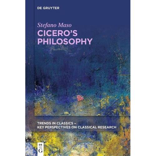 Cicero’s Philosophy – Stefano Maso