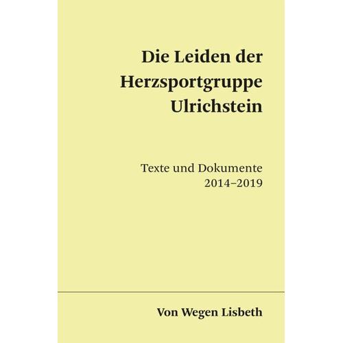 Die Leiden der Herzsportgruppe Ulrichstein - Von Wegen Lisbeth