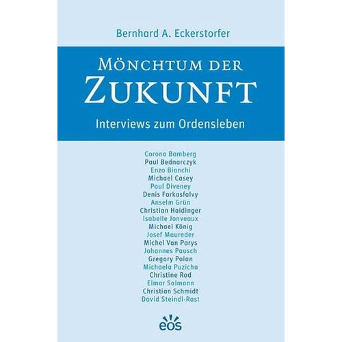 Mönchtum der Zukunft – Bernhard Eckerstorfer