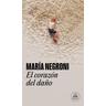 El corazon del daño - Maria Negroni