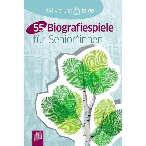 55 Biografiespiele für Senioren und Seniorinnen - 55 Biografiespiele für Senioren und Seniorinnen