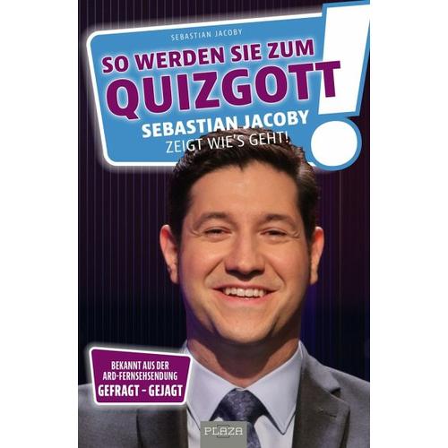 So werden Sie zum Quizgott – Sebastian Jacoby