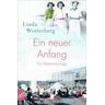 Ein neuer Anfang / Hebammen-Saga Bd.4 - Linda Winterberg