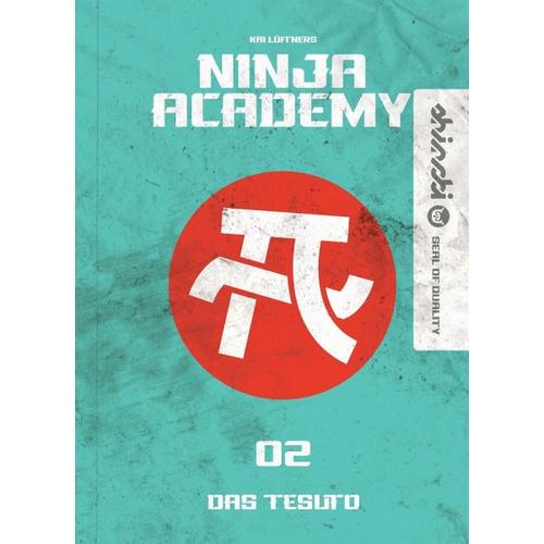 Das Tesuto / Ninja Academy Bd.2 – Kai Lüftner
