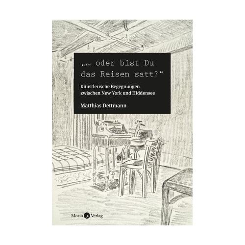 „““… oder bist Du das Reisen satt?““ – Matthias Dettmann“