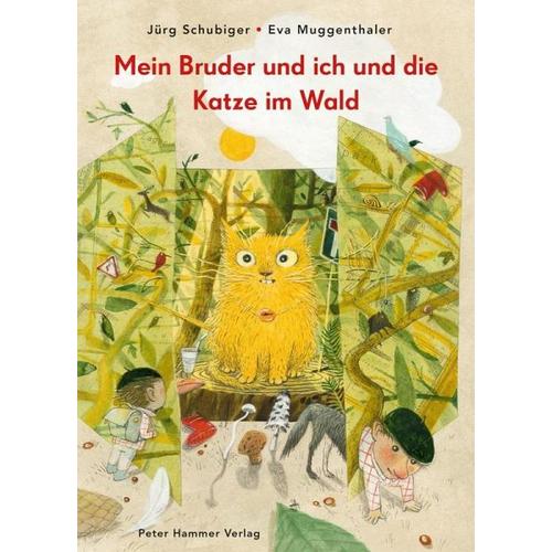 Mein Bruder und ich und die Katze im Wald – Jürg Schubiger