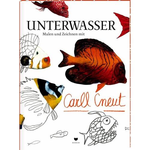 Unterwasser – Carll Cneut