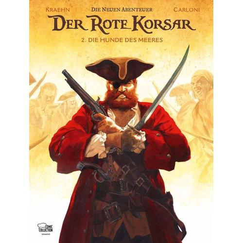 Der Rote Korsar – Die neuen Abenteuer 02 – Stefano Carloni, Jean-Charles Kraehn