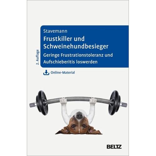 Frustkiller und Schweinehundbesieger – Harlich H. Stavemann