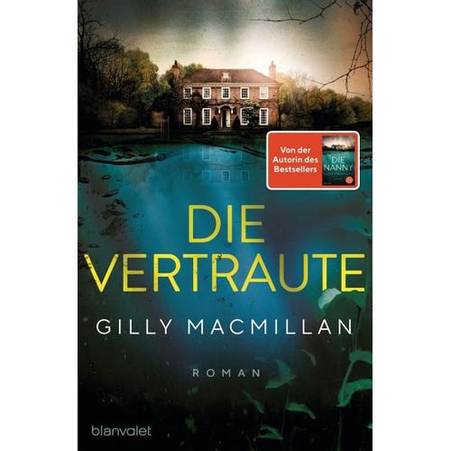 Die Vertraute – Gilly Macmillan