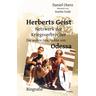 Herberts Geist - Netzwerk der Kriegsverbrecher - Die wahre Geschichte von Odessa - Biografie - Daniel Otero