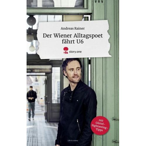 Der Wiener Alltagspoet fährt U6. – Andreas Rainer