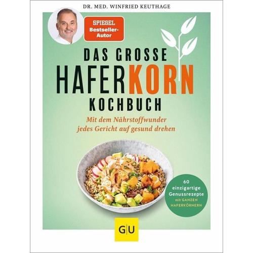 Das große Haferkorn-Kochbuch – Winfried Keuthage