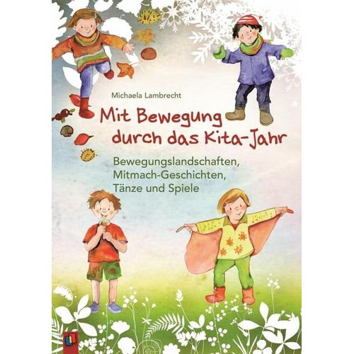 Mit Bewegung durch das Kita-Jahr – Michaela Lambrecht