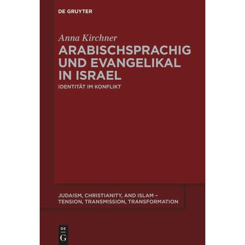 Arabischsprachig und evangelikal in Israel – Anna Kirchner