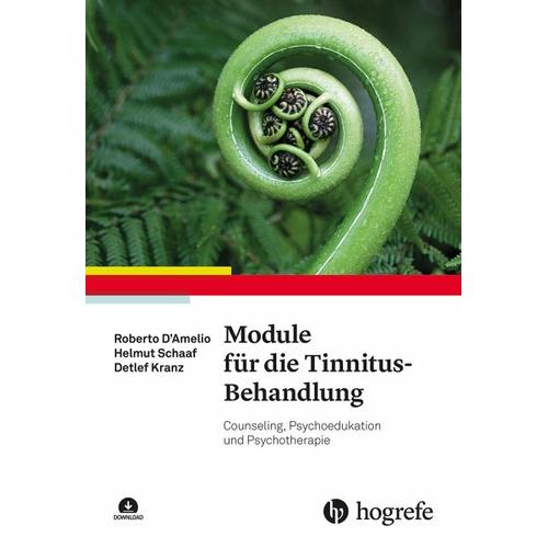 Module für die Tinnitus-Behandlung – Roberto D´Amelio, Helmut Schaaf, Detlef Kranz