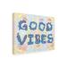 Trinx Besednice Good Vibes On Canvas Textual Art Canvas, Cotton in White | 14 H x 19 W x 2 D in | Wayfair 7AF9860DA5F648738C299770F4F13A2F