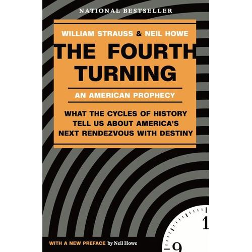 The Fourth Turning – William Strauss, Neil Howe