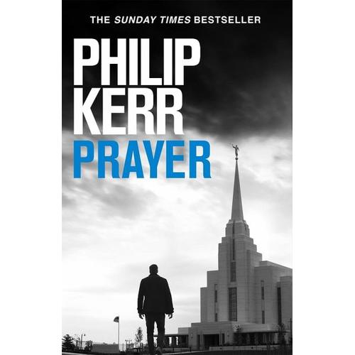 Prayer – Philip Kerr