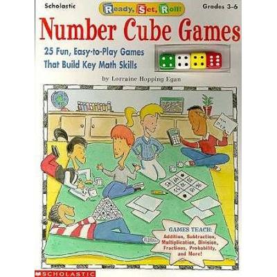 Ready, Set, Roll! Number Cube Games (Grades 3-6)