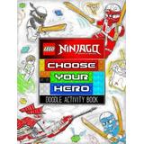 Lego Ninjago Choose Your Hero Doodle Activity Book