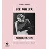 Lee Miller - Fotografien - Antony Herausgegeben:Penrose, Kate Mitarbeit:Winslet