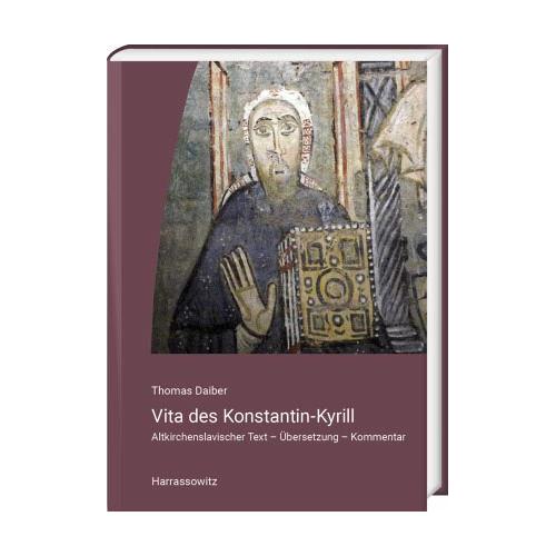 Vita des Konstantin-Kyrill – Thomas Daiber